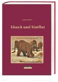 Eiszeit und Sintflut