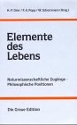 Elemente des Lebens