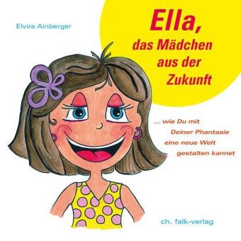 Ella, das Mädchen aus der Zukunft