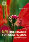 EM Eine Chance für unsere Erde