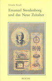 Emanuel Swedenborg und das neue Zeitalter