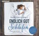 Endlich gut schlafen, 2 Audio-CDs