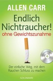 Endlich Nichtraucher! - ohne Gewichtszunahme, m. Audio-CD