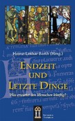 Endzeit und letzte Dinge