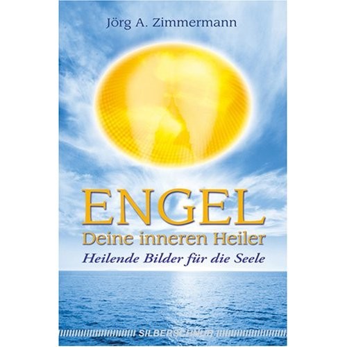 Engel - Deine inneren Heiler