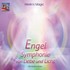 Engel, Symphonie von Liebe und Licht, 1 Audio-CD