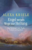 Engel weisen Wege zur Heilung, Das Kartenset