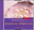 Entdecke das Heilige in Dir, 1 Audio-CD