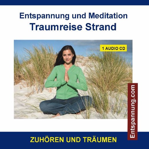 Entspannung und Meditation Traumreise Strand