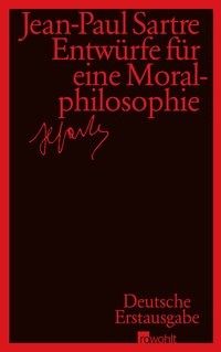 Entwürfe für eine Moralphilosophie