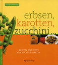 Erbsen, Karotten, Zucchini ...