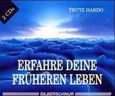 Erfahre deine früheren Leben, 2 Audio-CDs