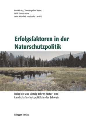 Erfolgsfaktoren in der Naturschutzpolitik