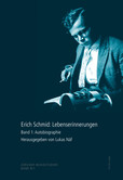 Erich Schmid: Lebenserinnerungen