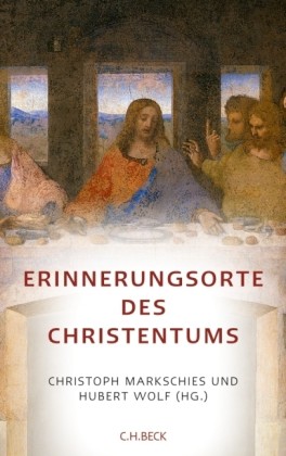 Erinnerungsorte des Christentums