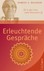 Erleuchtende Gespräche