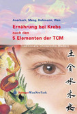 Ernährung bei Krebs nach den 5 Elementen der TCM