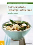 Ernährungsratgeber Histamin-Intoleranz