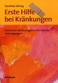 Erste Hilfe bei Kränkungen