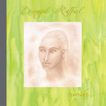 Erzengel Raffael spricht . . ., 1 Audio-CD