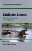 Ethik des Lebens