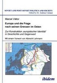 Europa und die Frage nach seinen Grenzen im Osten