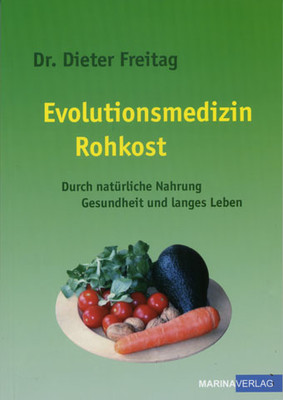 Evolutionsmedizin Rohkost