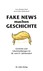 Fake News machen Geschichte