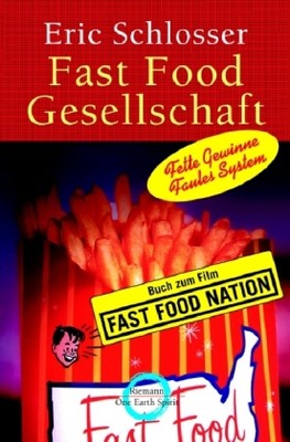 Fast Food Gesellschaft