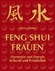 Feng Shui für Frauen
