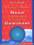 Feng Shui, Neun erfolgreiche Strategien für Gewinner