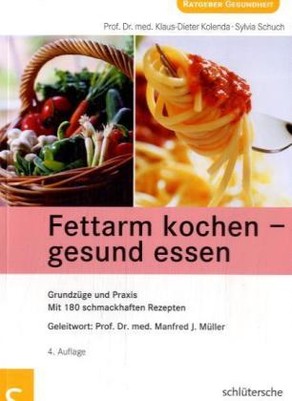 Fettarm kochen, gesund essen