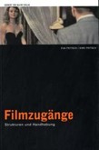 Filmzugänge