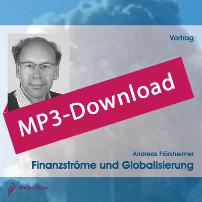 Finanzströme und Globalisierung, Audio-MP3-Download
