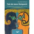 Finde dein inneres Gleichgewicht