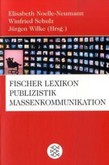 Fischer Lexikon Publizistik Massenkommunikation