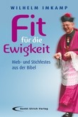 Fit für die Ewigkeit