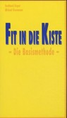 Fit in die Kiste