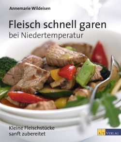 Fleisch schnell garen bei Niedertemperatur