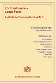 Form ist Leere - Leere Form, Band 5