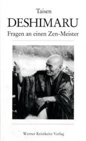 Fragen an einen Zen-Meister