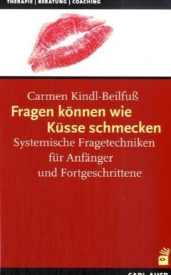 Fragen können wie Küsse schmecken