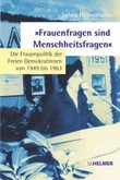 »Frauenfragen sind Menschheitsfragen«