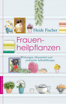 Frauenheilpflanzen