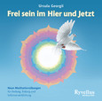 Frei sein im Hier und Jetzt - Audio CD