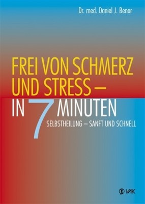 Frei von Schmerz und Stress - in 7 Minuten