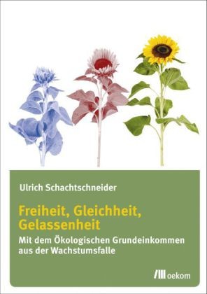 Freiheit, Gleichheit, Gelassenheit