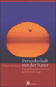 Freundschaft mit der Natur