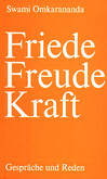 Friede Freude Kraft