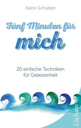 Fünf Minuten für mich